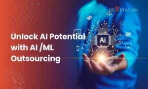 Ai and machine learning outsourcing