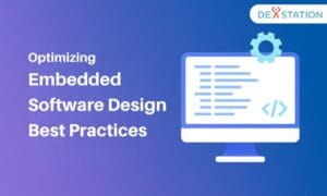 Embedded software design best practices