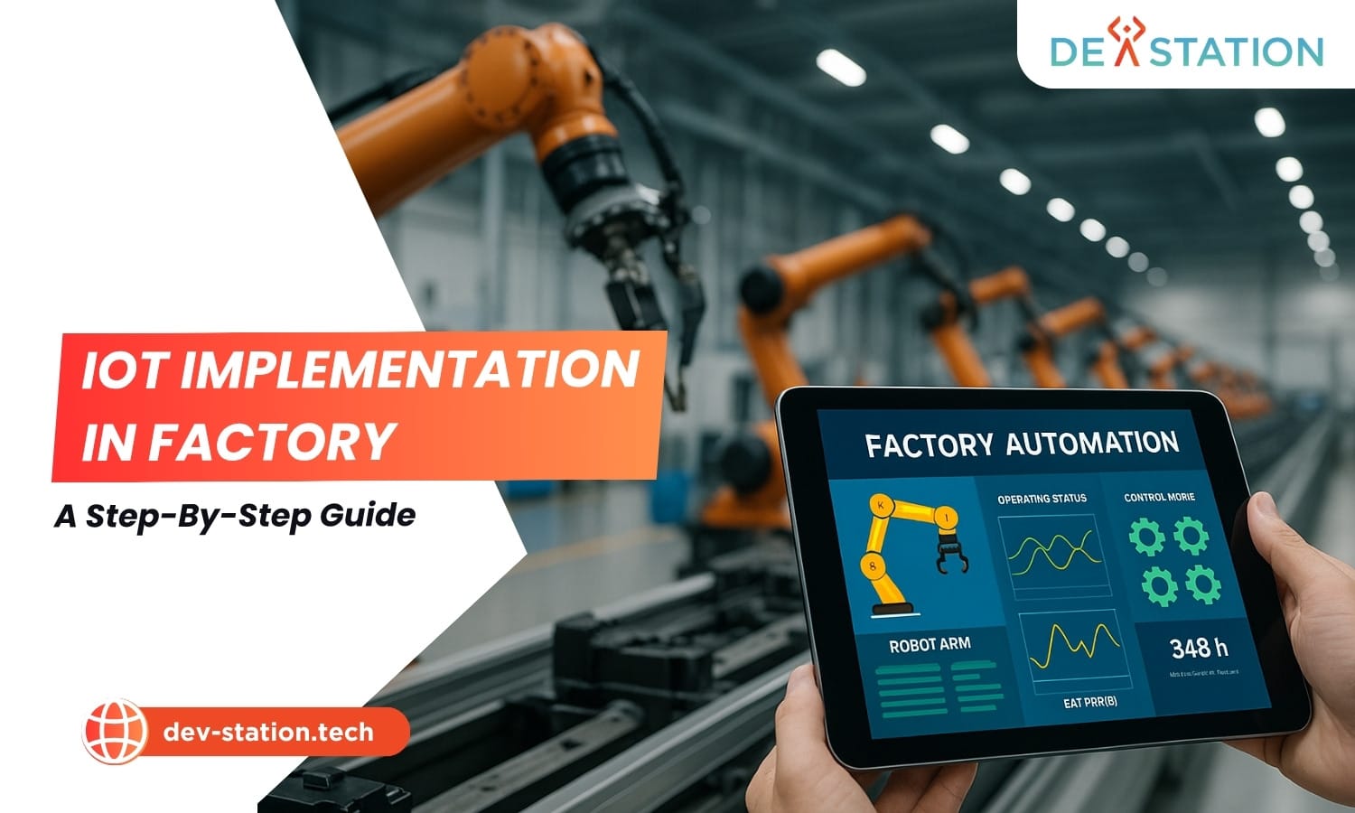Dev Station Technology 16 iot implementation factory
