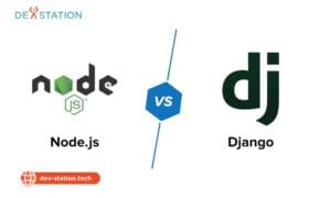 Django vs nodejs backend comparison