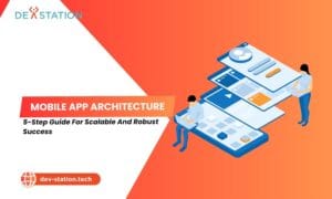 Guide to mobile app architecture