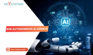 b2b autonomous ai agents use cases and business roi